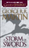 Storm of Swords (HBO Tie-In Edition): a Song of Ice and Fire: Book Three 2013 9780345543981 Front Cover