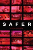 Safer 2009 9780385338981 Front Cover