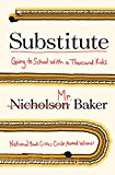 Substitute Going to School with a Thousand Kids  9780399160981 Front Cover