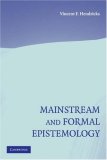 Mainstream and Formal Epistemology 2007 9780521718981 Front Cover