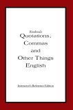 Woodroof's Quotations, Commas and Other Things English 2005 9780595362981 Front Cover