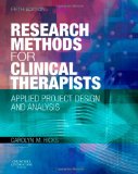 Research Methods for Clinical Therapists Applied Project Design and Analysis cover art