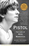 Pistol The Life of Pete Maravich cover art