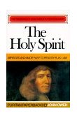 Holy Spirit : The Treasures of John Owen for Today's Readers cover art