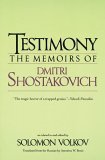 Testimony The Memoirs of Dmitri Shostakovich cover art
