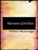 Kleinere Schriften 2009 9781115862981 Front Cover