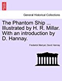 Phantom Ship Illustrated by H R Millar with an Introduction by D Hannay 2011 9781241237981 Front Cover