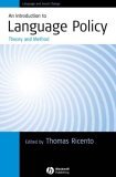 Introduction to Language Policy Theory and Method
