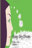 Rainy Day Dreams 2011 9781463576981 Front Cover