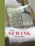 Simple Sewing with Lola Nova With 25 Step-by-Step Projects That Celebrate Your Handmade Life  9781845336981 Front Cover