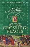 At the Crossing-places (Arthur)  9781858813981 Front Cover