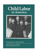Child Labor in America 1970 9781878668981 Front Cover