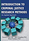 Introduction to Criminal Justice Research Methods An Applied Approach 3rd 9780398087982 Front Cover