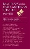 Best Plays of the Early American Theatre, 1787-1911  9780486410982 Front Cover