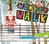 Monkey Walk  9780544888982 Front Cover