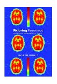 Picturing Personhood Brain Scans and Biomedical Identity cover art