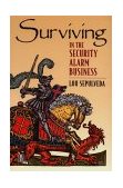 Surviving in the Security Alarm Business 1999 9780750670982 Front Cover