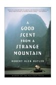 Good Scent from a Strange Mountain Stories cover art