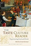 Taste Culture Reader Experiencing Food and Drink 2nd 9780857856982 Front Cover