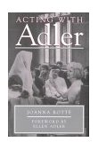 Acting with Adler  9780879102982 Front Cover