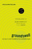 Groundswell Winning in a World Transformed by Social Technologies cover art