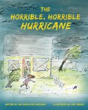 Horrible, Horrible Hurricane 2013 9781482699982 Front Cover