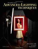 Christopher Grey's Advanced Lighting Techniques Tricks of the Trade for Digital Photographers  9781584289982 Front Cover