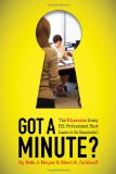 Got a Minute? The 9 Lessons Every HR Professional Must Learn to Be Successful cover art