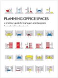 Planning Office Spaces A Practical Guide for Managers and Designers cover art