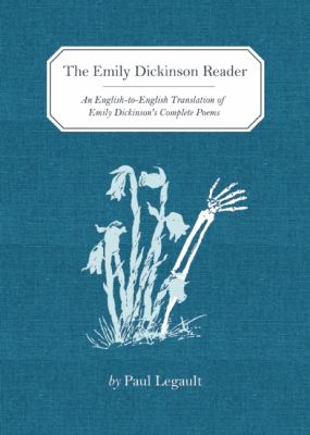 Emily Dickinson Reader An English-To-English Translation of Emily Dickinson's Complete Poems cover art