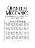 Quantum Mechanics For Engineering, Materials Science, and Applied Physics cover art