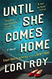 Until She Comes Home A Suspense Thriller cover art