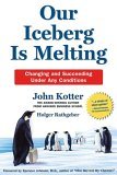 Our Iceberg Is Melting Changing and Succeeding under Any Conditions cover art