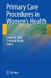 Primary Care Procedures in Women's Health  cover art