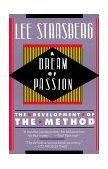 Dream of Passion The Development of the Method 1988 9780452261983 Front Cover