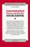 Gastrointestinal Diseases and Disorders Sourcebook 2nd 2006 Revised  9780780807983 Front Cover