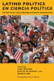 Latino Politics en Ciencia Polï¿½tica The Search for Latino Identity and Racial Consciousness cover art