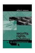 Security in the Digital Marketplace Legal Rights and Liabilities  9781580532983 Front Cover