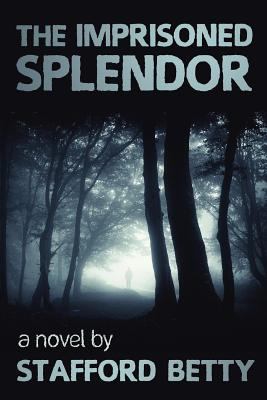 The Imprisoned Splendor cover art