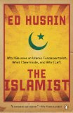 Islamist Why I Became an Islamic Fundamentalist, What I Saw Inside, and Why I Left cover art