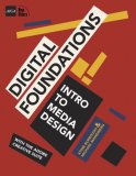 Digital Foundations A Basic Course in Media Design cover art