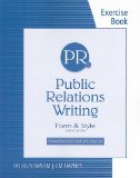 Public Relations Writing Form and Style 9th 2010 Workbook  9780495904984 Front Cover