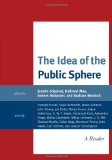 Idea of the Public Sphere A Reader  9780739141984 Front Cover