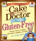 Cake Mix Doctor Bakes Gluten-Free 2010 9780761160984 Front Cover