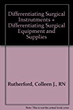 Pkg: Differentiating Surgical Instruments 2e and Differentiating Surgical Equipment and Supplies  cover art