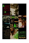 Born Fi' Dead A Journey Through the Jamaican Posse Underworld cover art
