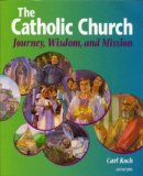 Catholic Church Journey, Wisdom, and Mission cover art