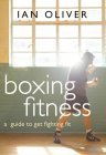 Boxing Fitness 2nd 2007 Revised  9780954575984 Front Cover