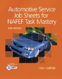 Automotive Service Job Sheets for NATEF Task Mastery 2nd 2011 Revised  9781111137984 Front Cover