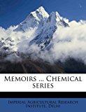 Memoirs ... Chemical Series 2010 9781176855984 Front Cover